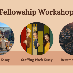 TV Writing Fellowship Essay Workshop (April 1st Session)