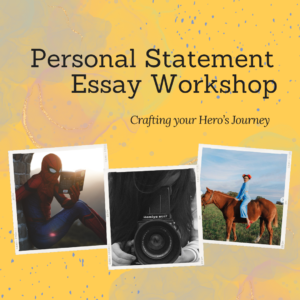 Personal Statement Essay Workshop